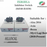 ORIGINAL Perodua INHIBITOR SWITCH - PERODUA ALZA 2016,AXIA NEW BEZZA MYVI Lagi Best (84540-B1030) (8