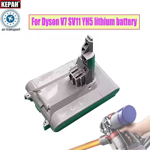 21.6V For Dyson Lithium Battery Replacement V7 series Animal Trigger YH5 Fluffy SV11 Absolute cordle