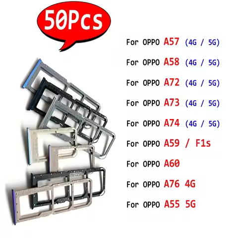 50Pcs，SIM Card Tray chip slot drawer Socket Holder Replacement Parts For OPPO A55 A57 A58 A72 A73 A7
