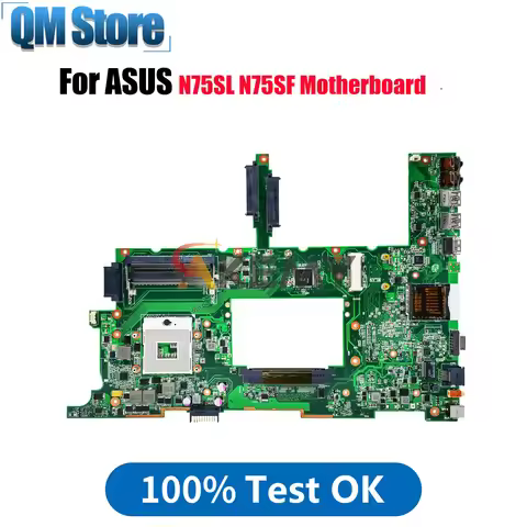 N75SF Laptop Motherboard For ASUS Vivobook N75SL N75SF N75S Notebook Mainboard This item is in stock