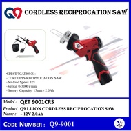 Q9-9001  QET9001CRS Li-ion CORDLESS RECIPROCATION SAW ~ 13mm 12V 2.0Ah 2x Battery 1x Cherger | Q9 PO