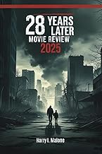 28 Years Later Movie Review 2025: Exploring the Depths of Humanity, Identity, and the Horror of a Ch