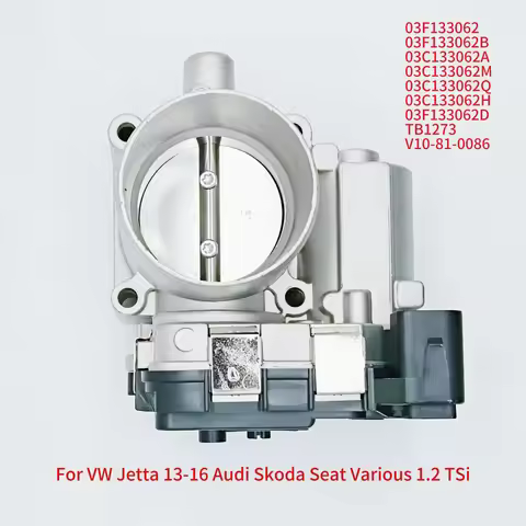 Throttle Body Valve For VW Jetta 1.4L 13-16,VW Jetta 1.8L 14-16,VW Jetta 2.0L 2.5L 13-16，Audi A1 A3 