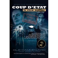 coup d etat in slow motion vol ii the murder of olof palme Dammegard, Ole