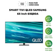 Smart Tivi QLED Samsung 4K 65 Inch 65Q80A (Hàng Chính Hãng Bảo Hành 24 Tháng)