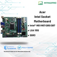 【READY STOCK】Motherboard Acer Intel Socket LGA1155 DDR3 H61 H67 Q65 Q67 (USED)
