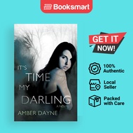 It's Time My Darling | Amber Dayne, Dayne | Paperback | English Edition  | 9781426921919