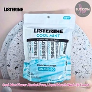 Listerine - Cool Mint Flavor Alcohol Free Liquid Mouth Wash 30 Count น้ำยาบ้วนปาก ขนาดพกพา