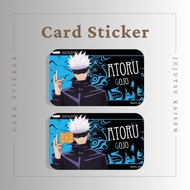 JJK JUJUTSU KAISEN CARD STICKER  - TNG CARD / NFC CARD / ATM CARD / ACCESS CARD / TOUCH N GO CARD / 