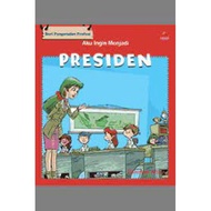 Erlangga - E-BOOK: I WANT TO BE PRESIDENT