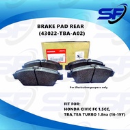💯HONDA CIVIC FC 1.5CC,TBA,TEA TURBO 1.8na (16-19Y) REAR BRAKE PAD (43022-TBA-A02)