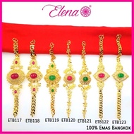 Elena Emas Bangkok Emas Sadur Gelang Tangan Dewasa/Budak (ETB117)(ETB118)(ETB119)(ETB120)(ETB121)(ET