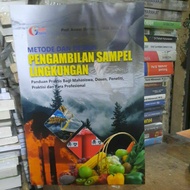 Environmental sample pick methods and designs, practical guide for students, practical and professio