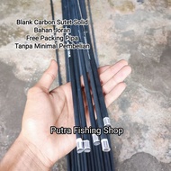 Carbon Sutet Solid Sport Fishing Rod 15-25lbs Already Lathe | Solid Carbon Sutet Rod Material 7mm 15