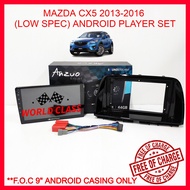 MAZDA CX5 2013-2016 (LOW SPEC) 9"&10" SOUNDSTREAM ANDROID PLAYER SET (FOC CX-5 ANDROID CASING AND CA