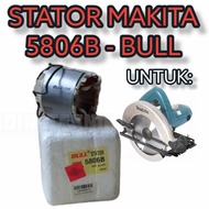 STATOR MESIN CIRCULAR SAW 7" MAKITA 5806B / STATOR 5806 B BULL