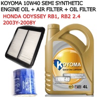 HONDA ODYSSEY RB1, RB2 2.4 2003y-2008y AIR FILTER + OIL FILTER + KOYOMA 10W40 SEMI SYNTHETIC ENGINE 