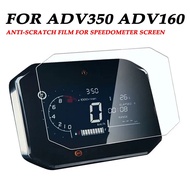อุปกรณ์เสริมสำหรับฮอนด้า ADV350 ADV160 ADV 350 160คลัสเตอร์ป้องกันรอยขีดข่วนอุปกรณ์ป้องกันจอฟิล์มแผงหน้าปัดฟิล์ม