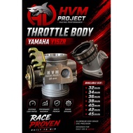 HVM PROJECT RACING THROTTLE BODY Y15ZR