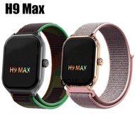 For H9 Max Smart Watch Strap Nylon Loop Soft Sports Women men Band