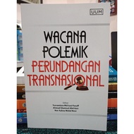 ZBH. Wacana polemik perundangan transnational. Editor Yusramizza Md Isa, Ahmad Shamsul Abd Aziz, Nor