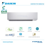 [ SAVE 4.0 ] DAIKIN 1.0HP I 1.5HP I 2.0HP I 2.5HP Inverter Air Conditioner R32 FTKF Series Wall Moun