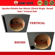 Speaker/Woofer box 10inch /12inch Single (Round hole / Vertical hole)
