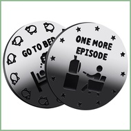 Coin Go To Bed 1 More Episode Funny Destiny Coin Decision Coin Gift Gamer Decision Making Coin 1 Mor