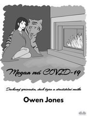 Megan Má COVID-19 Owen Jones