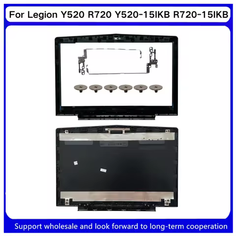 New For Kailxuling Legion Y520 R720 Y520-15IKB R720-15IKB LCD Back cover AP13B000100 5CB0N00250 /Fro