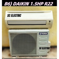 Ready Stock DAIKIN 1.5HP B6 Air Cond R22 GAS FullSET  (Second Hand) Installation Klang Velly