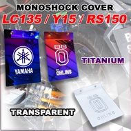 Monoshock Cover Mono Cover Mono Shock Cover Titanium & Skru KING DRAG YAMAHA Y15 / RS150 / LC135 [ T