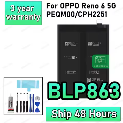 100% New High Quanlity BLP863 Replacement Battery For OPPO Reno 6 5G Batteries+Free Tools