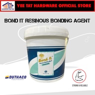 [ DUTHACO ] 4KG BOND IT RESINOUS WATER-BASED BONDING AGENT FOR PLASTERING/ CONCRETE & TILES INSTALLA