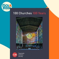 [100% Original Books] - 100 Churches 100 Years by Twentieth Century Society (UK edition, hardcover)