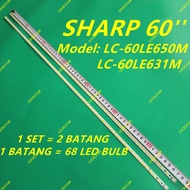 LC-60LE650M LC-60LE631M SHARP LED BACKLIGHT NEW READY STOCK LC-60LE650 LC60LE650 LC-60LE631 LC60LE63