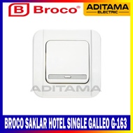 SAKLAR HOTEL GALLEO BROCO/ SAKLAR HOTEL 2 ARAH BROCO GALLEO