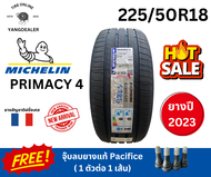 225/50R18 MICHELIN PRIMACY 4 ยางปี2024 ราคาต่อเส้น แถมฟรีจุ๊บยางแท้ Pacific