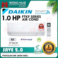 【FREE SHIPPING - WEST M'SIA】Daikin Aircond 1.0HP Inverter FTKF25A/RKF25A(WIFI)