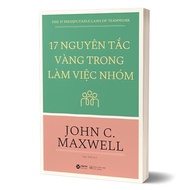 Book - 17 Golden Rules of Teamwork (John C. Maxwell, ALP)