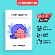 Sunlit Solutions by Dylan Hayes | Paperback | Dylan Hayes | 9798869160195