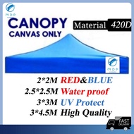【Fast delivery】8x8 10x10 Canvas only market canopy / kanvas kanopi / kain kanopi khemah pasar Night Market Canopy Top Kanvas Saja Kain Kanopi Khemah Niaga Bumbung Available Replacement Outdoor Tent Top Cover Sunshade Sun Shelter