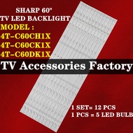 4T-C60CH1X / 4T-C60CK1X / 4T-C60DK1X SHARP 60" LED TV BACKLIGHT (LAMPU TV) SHARP 60 INCH LED TV BACK