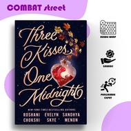 Three Kisses, One Midnight by Roshani Chokshi