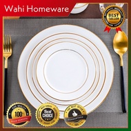 [Wahi Homeware] Pinggan Makan Kaca 9" Gold Line Tableware Porcelain Dinner Plate Salad Plate VVIP Ca
