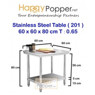 Happypopper Meja Dapur Stainless Steel Kitchen Work Working Table 60 x 60 x 80 cm 0.65 T 201 2尺不锈钢白钢桌子