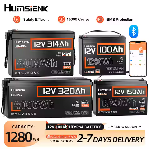 Humsienk 12V 100Ah 150Ah 320Ah 314Ah 640Ah LiFePO4 Rechargeable lithium battery Built-in BMS For RV 