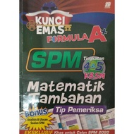 SASBADI Kunci Emas SPM Matematik Tambahan Tingkatan 4 & 5 KBSM