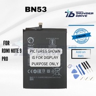 Thunder Drive Battery Compatible For RDMI Note 9 Pro BN53