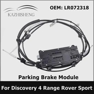 Parking Brake Module Actuator LR072318 for Land Rover Discovery 4 Range Rover Sport L320 LR032104 LR